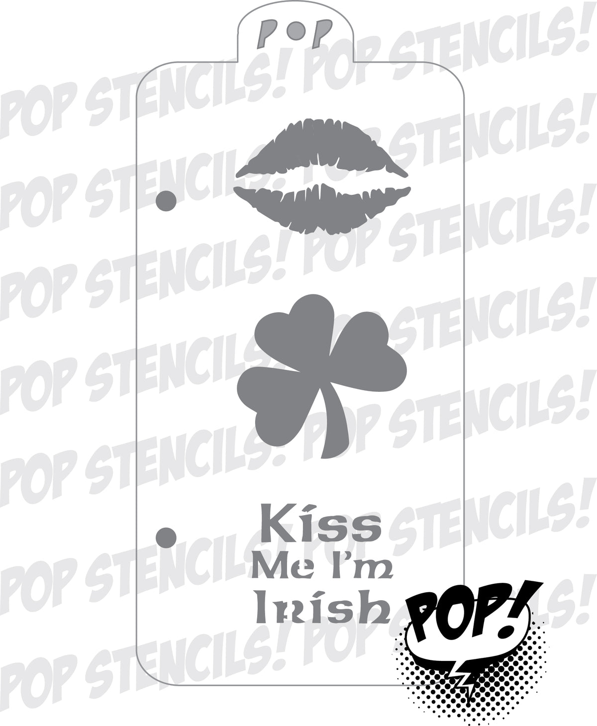 Kiss me I'm Irish